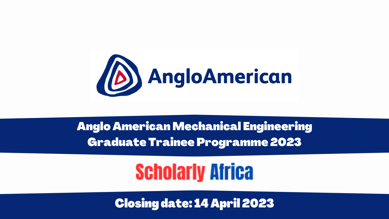 Anglo American Mechanical Engineering Graduate Trainee Programme 2023