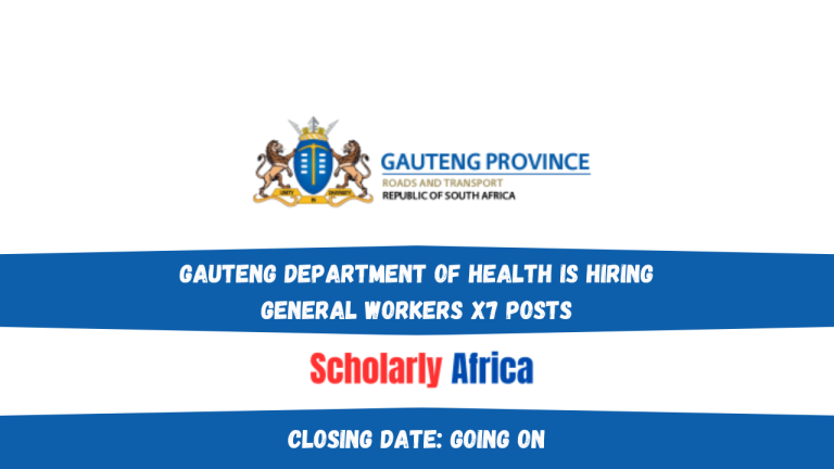 Gauteng Department of Health is hiring General Workers x7 posts
