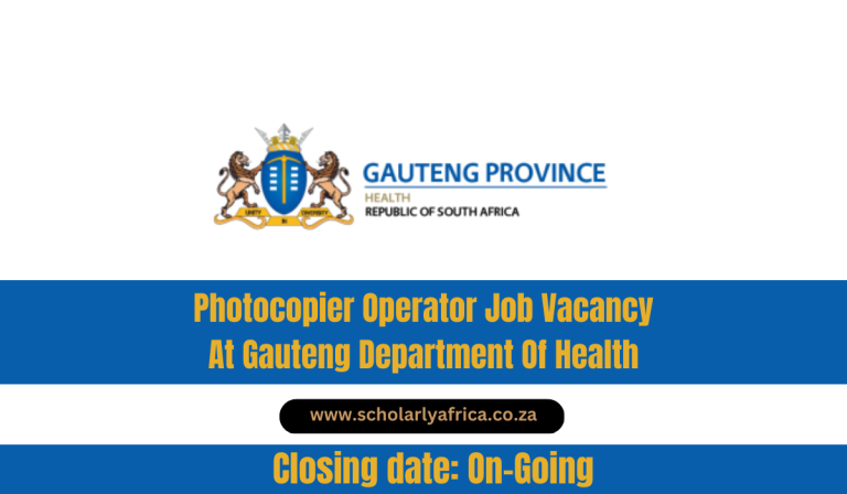 Photocopier Operator Job Vacancy At Gauteng Department Of Health