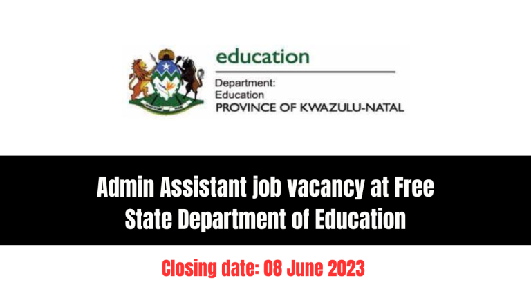 Admin Assistant job vacancy at Free State Department of Education