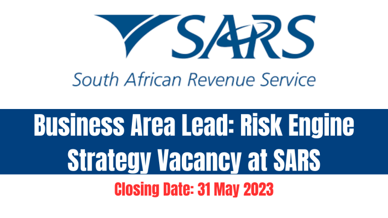 Business Area Lead: Risk Engine Strategy Vacancy at SARS