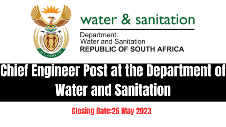 Chief Engineer Post at the Department of Water and Sanitation