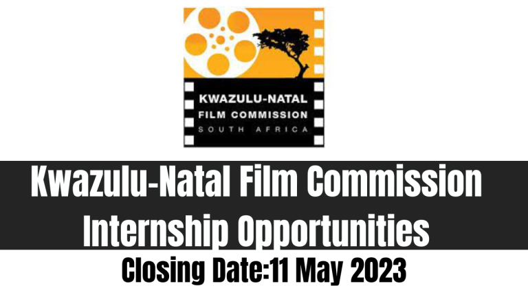 Kwazulu-Natal Film Commission Internship Opportunities