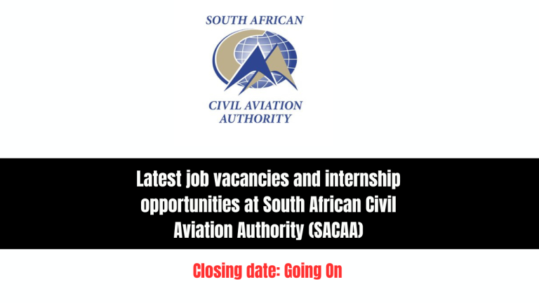 Latest Job Vacancies and Internship Opportunities at South African Civil Aviation Authority