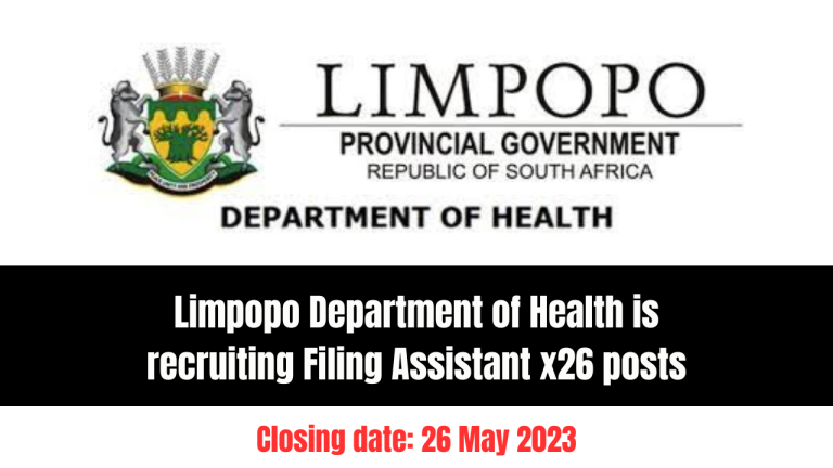 Limpopo Department of Health is recruiting Filing Assistant x26 posts