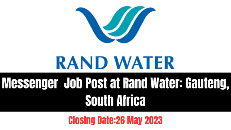 Messenger Job Post at Rand Water. Gauteng, South Africa