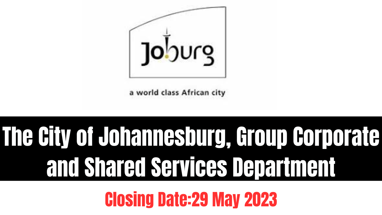 The City of Johannesburg, Group Corporate and Shared Services Department