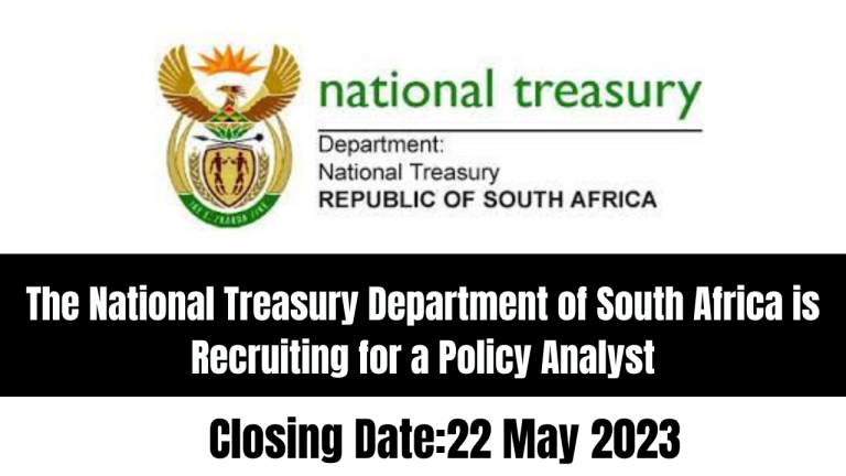 The National Treasury Department of South Africa is Recruiting for a Policy Analyst