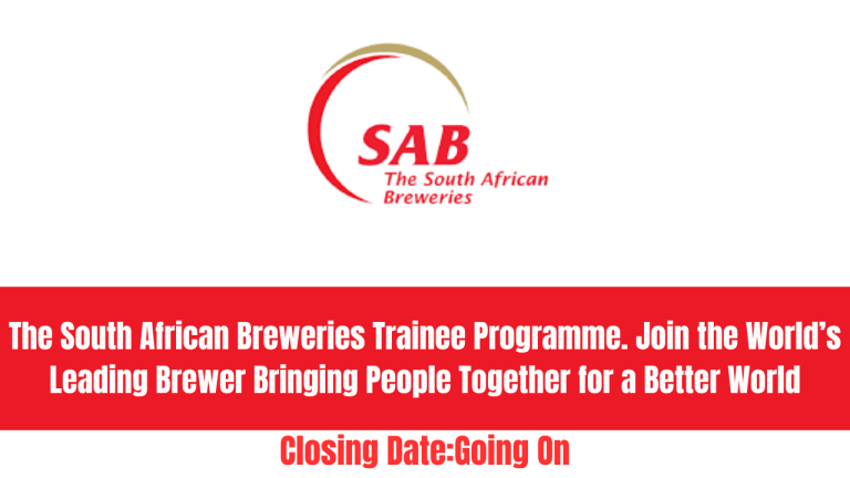 The South African Breweries Trainee Programme. Join the Worlds Leading Brewer Bringing People Together for a Better World