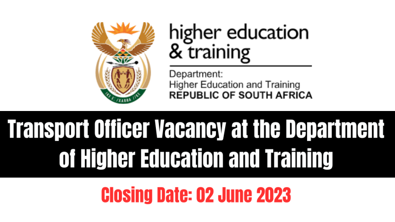 Transport Officer Vacancy at the Department of Higher Education and Training