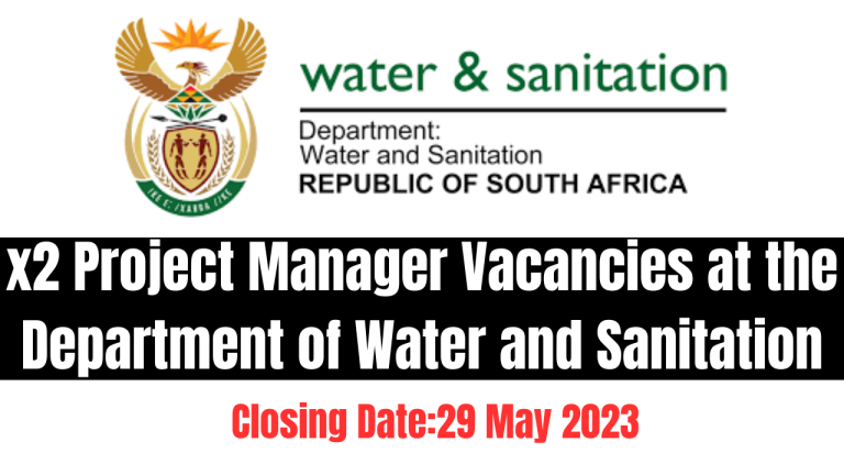 x2 Project Manager Vacancies at the Department of Water and Sanitation