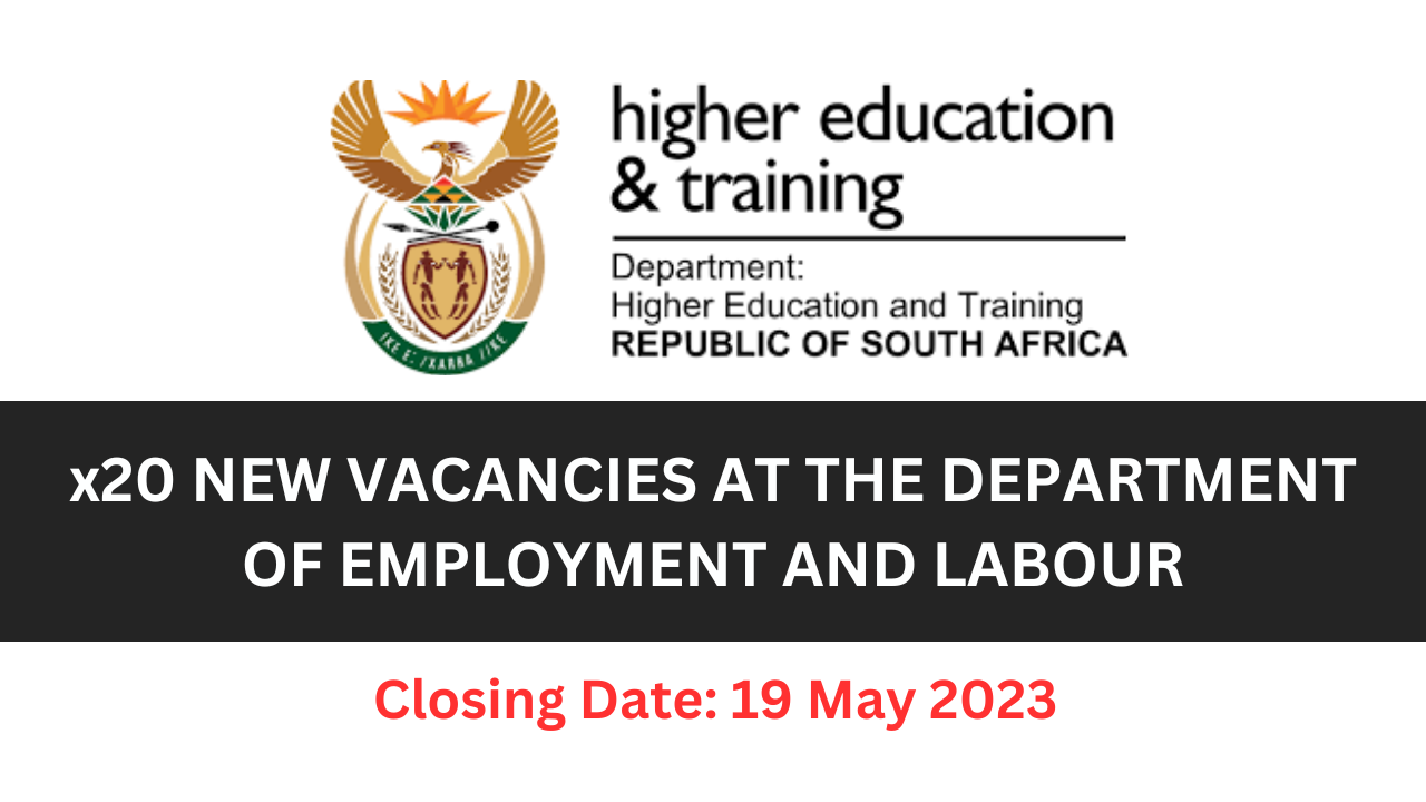 x20 NEW VACANCIES AT THE DEPARTMENT OF EMPLOYMENT AND LABOUR