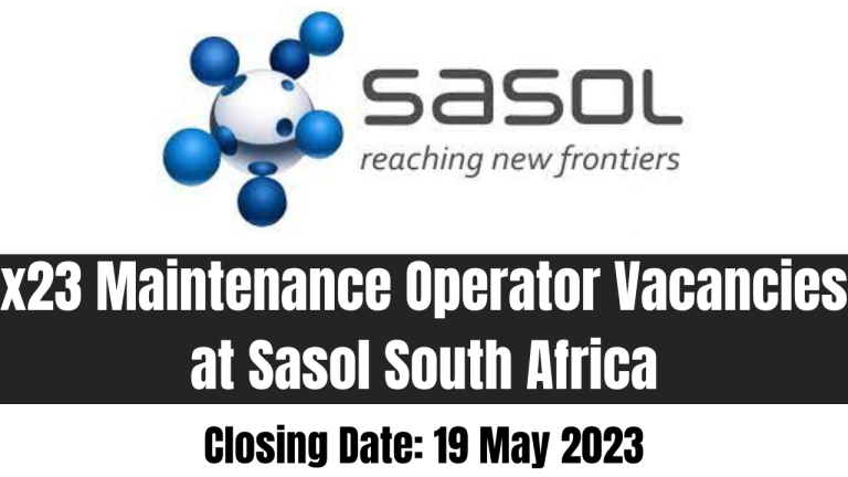 x23 Maintenance Operator Vacancies at Sasol South Africa