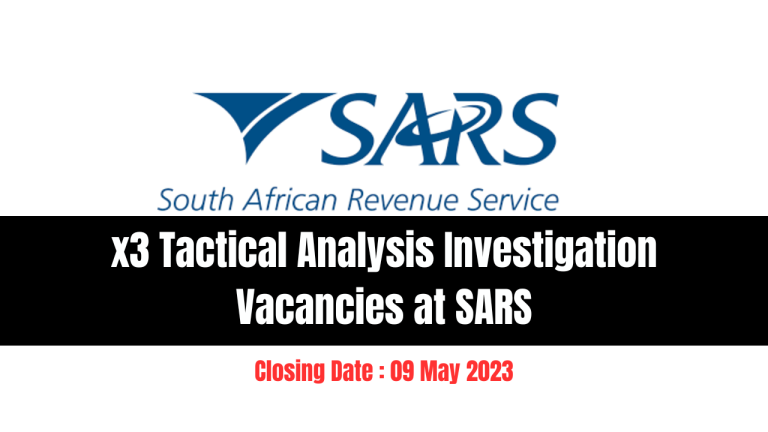 x3 Tactical Analysis Investigation Vacancies at SARS