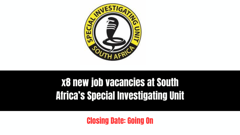 x8 new job vacancies at South Africas Special Investigating Unit