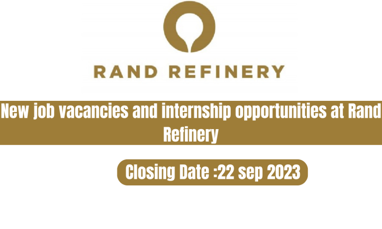 New job vacancies and internship opportunities at Rand Refinery
