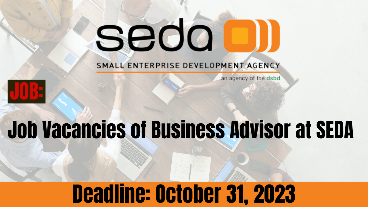 Job Vacancies of Business Advisor at SEDA