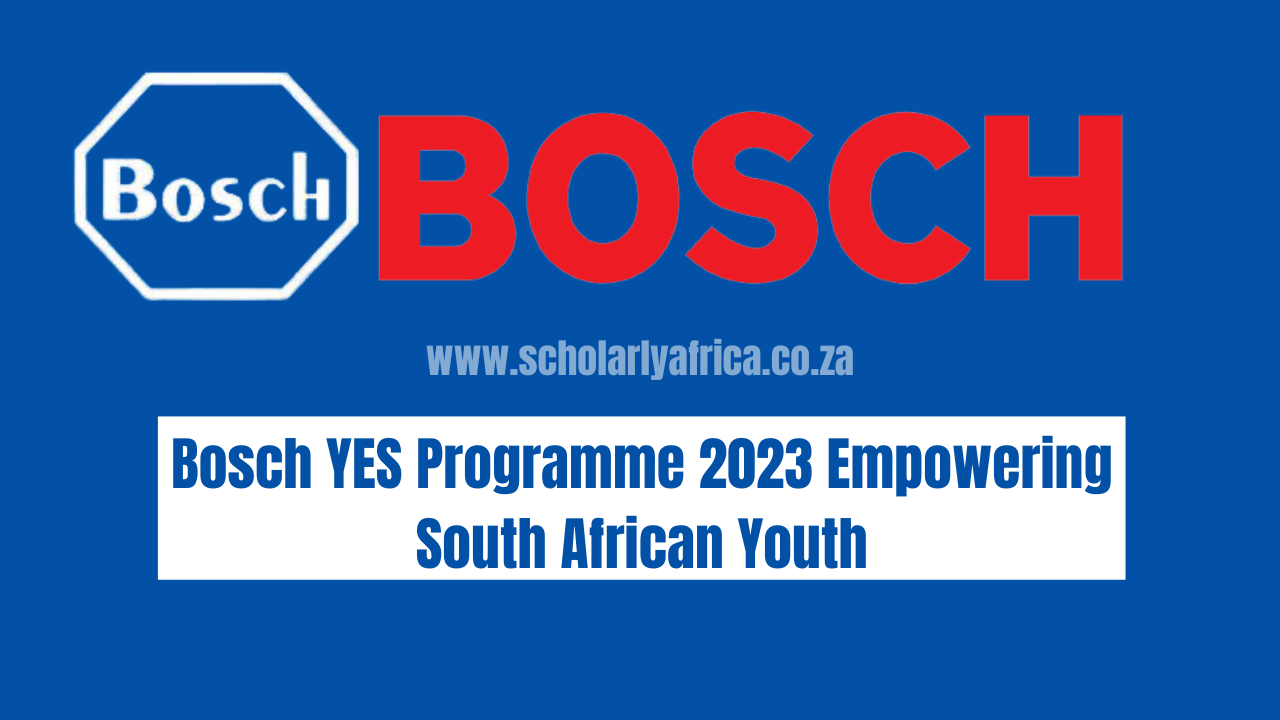 Bosch YES Programme 2023 Empowering South African Youth