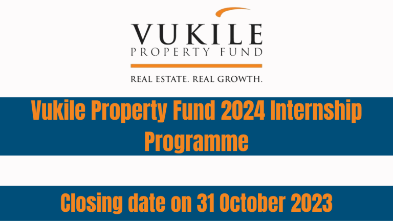 Vukile Property Fund 2024 Internship Programme