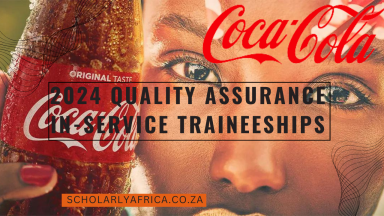 2024 Quality Assurance In-Service Traineeships at Coca-Cola Beverages South Africa