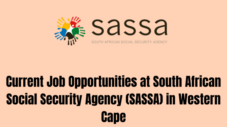 Current Job Opportunities at South African Social Security Agency (SASSA) in Western Cape