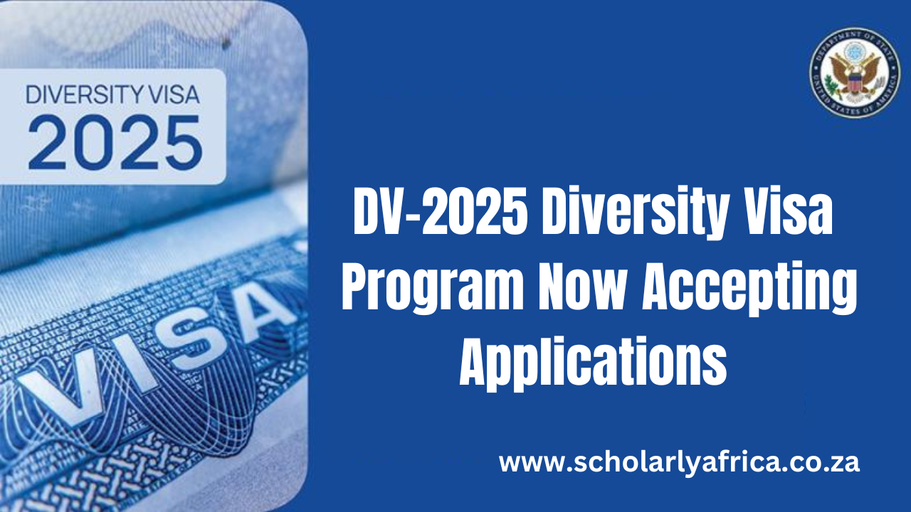 DV-2025 Diversity Visa Program Now Accepting Applications