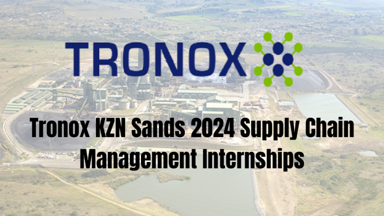 Tronox KZN Sands 2024 Supply Chain Management Internships