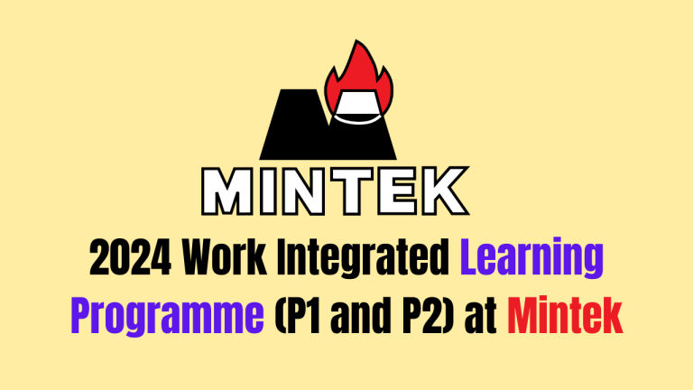 2024 Work Integrated Learning Programme (P1 and P2) at Mintek