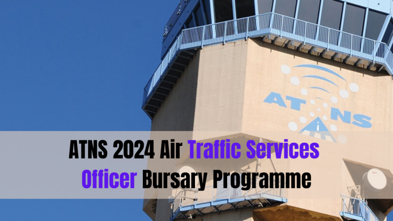 ATNS 2024 Air Traffic Services Officer Bursary Programme