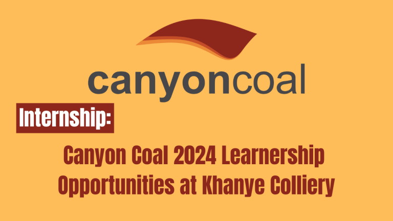 Canyon Coal 2024 Learnership Opportunities at Khanye Colliery