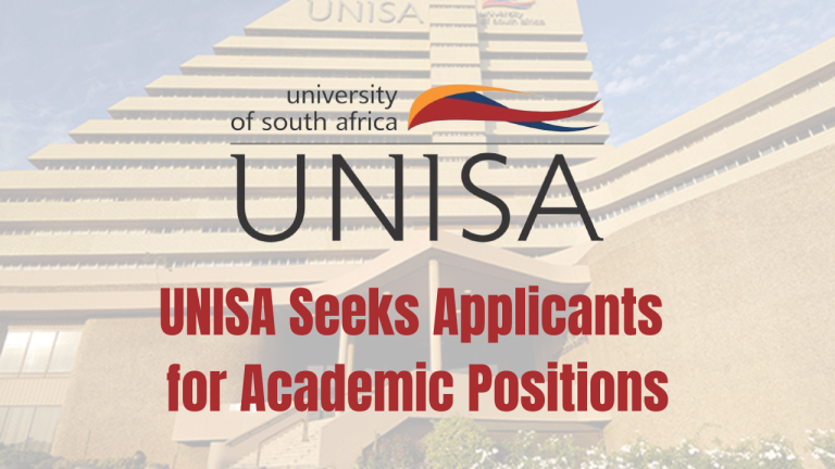 UNISA Seeks Applicants for Academic Positions